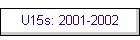 U15s: 2001-2002